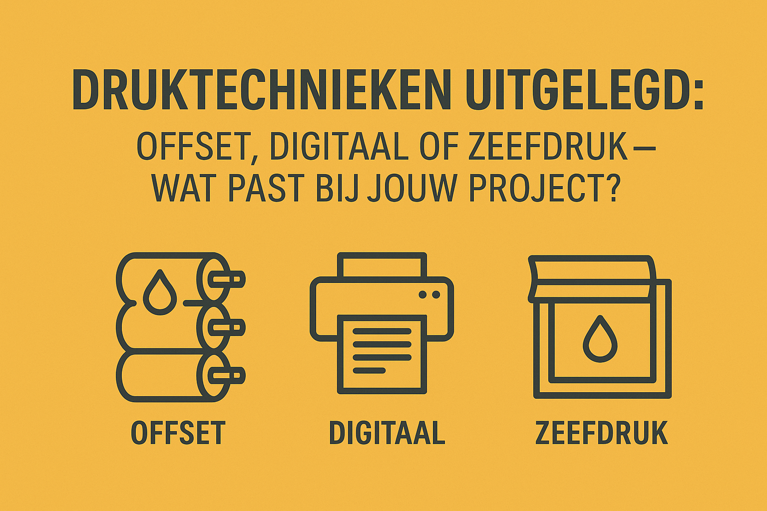 Druktechnieken uitgelegd: offset, digitaal of zeefdruk — wat past bij jouw project?